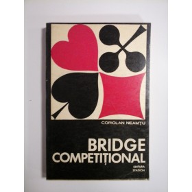 BRIDGE COMPETITIONAL - CORIOLAN NEAMTU